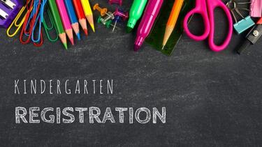 Kindergarten Registration